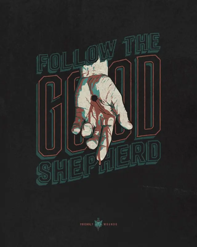 Follow the Good Shepherd